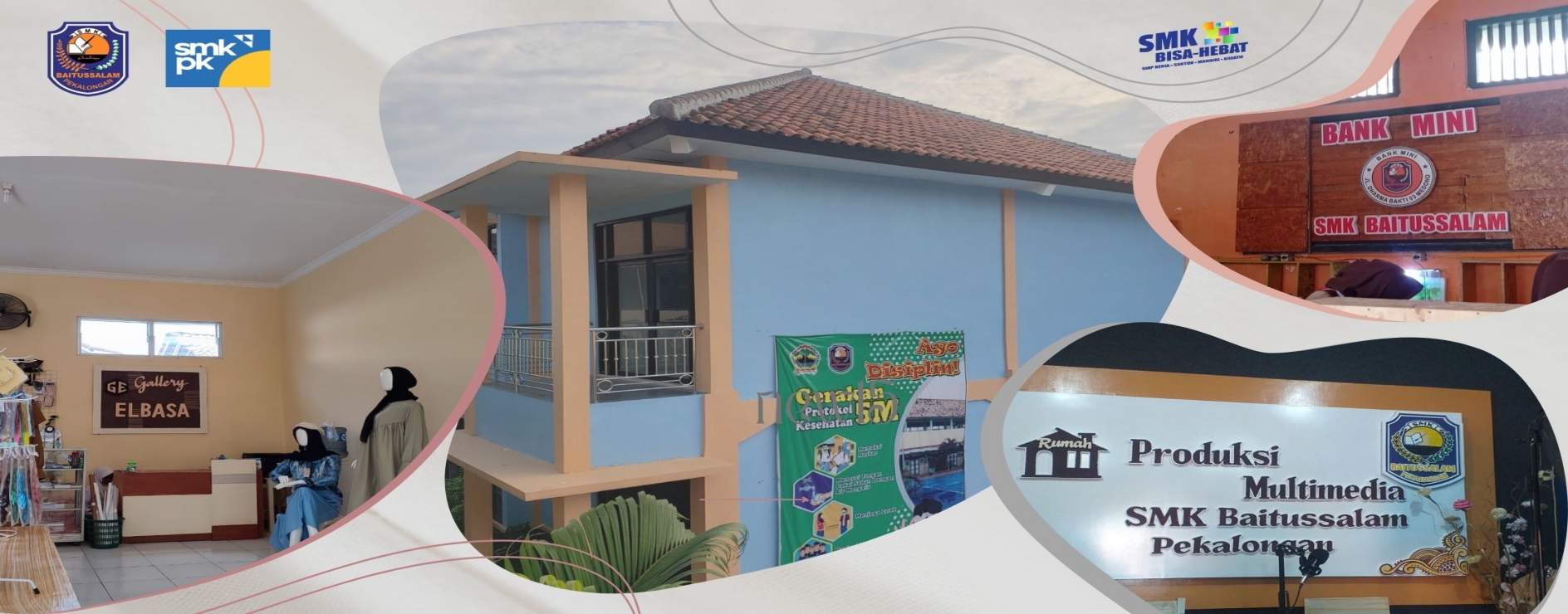 SMK BAITUSSALAM PEKALONGAN SMK BAITUSSALAM PEKALONGAN