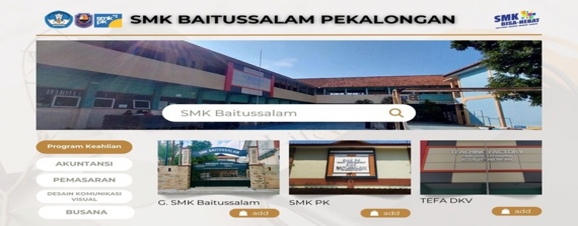 SMK BAITUSSALAM PEKALONGAN SMK BAITUSSALAM PEKALONGAN